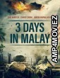 3 Days in Malay (2023) HQ Bengali Dubbed Movie