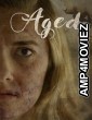 Aged (2023) HQ Bengali Dubbed Movie