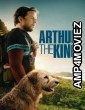 Arthur The King (2024) ORG Hindi Dubbed Movie