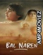 Bal Naren (2024) Hindi Movie