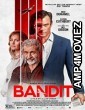 Bandit (2022) HQ Bengali Dubbed Movie