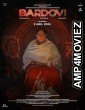 Bardovi (2024) HQ Telugu Dubbed Movie