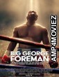 Big George Foreman (2023) HQ Bengali Dubbed Movie