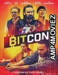 Bitcon (2022) HQ Hindi Dubbed Movie