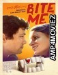 Bite Me (2019) HQ Hindi Dubbed Movie