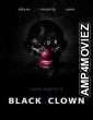 Black Clown (2022) HQ Hindi Dubbed Movie