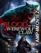 Blood of the Werewolfs Claw (2024) HQ Bengali Dubbed Movie