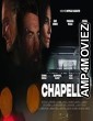 Chapelle (2023) HQ Hindi Dubbed Movie