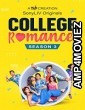 College Romance (2018) Hindi Season 1 Complete Show