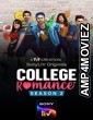 College Romance (2022) Hindi Season 3 Complete Show