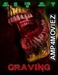 Craving (2023) HQ Hindi Dubbed Movie