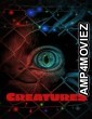 Creatures (2021) ORG Hindi Dubbed Movie