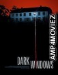 Dark Windows (2023) HQ Tamil Dubbed Movie