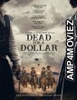 Dead For A Dollar (2022) HQ Telugu Dubbed Movie