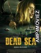 Dead Sea (2024) HQ Bengali Dubbed Movie