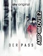 Der Pass (Pagan Peak) (2022) Hindi Dubbed Season 2 Complete Show