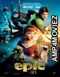 Epic (2013) Hindi Dubbed Movie