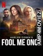 Fool Me Once (2024) Season 1 Hindi Dubbed Series