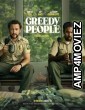 Greedy People (2024) HQ Telugu Dubbed Movie