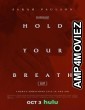 Hold Your Breath (2024) HQ Bengali Dubbed Movie