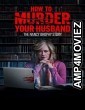 How To Murder Your Husband (2023) HQ Bengali Dubbed Movie