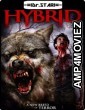 Hybrid (2007) UNCUT Hindi Dubbed Movie