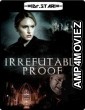 Irrefutable Proof (2015) UNCUT Hindi Dubbed Movie