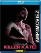 Killer Kate (2018) UNCUT Hindi Dubbed Movie