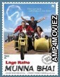 Lage Raho Munna Bhai (2006) Bollywood Hindi Full Movie