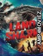 Land Shark (2020) ORG Hindi Dubbed Movie