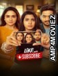 Like Aani Subscribe (2024) Marathi Movie