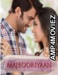 Majbooriyan (2023) Hindi Movie