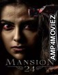 Mansion 24 (2023) Season 1 Hindi Web Series