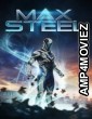 Max Steel (2016) Hindi Dubbed Movie