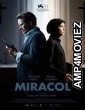 Miracol (2022) HQ Bengali Dubbed Movie