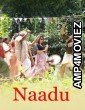 Naadu (2023) ORG Hindi Dubbed Movie