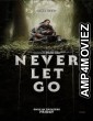 Never Let Go (2024) HQ Bengali Dubed Movie