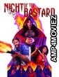 Night of the Bastard (2022) HQ Bengali Dubbed Movie