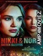 Nikki Nora Sister Sleuths (2022) HQ Bengali Dubbed Movie