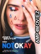 Not Okay (2022) HQ Telugu Dubbed Movie