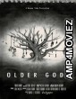 Older Gods (2023) HQ Telugu Dubbed Movie