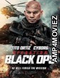 Operation Black Ops (2023) HQ Hindi Dubbed Movie