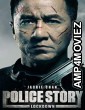 Police Story (2013) Hindi Dubbed Full Movie