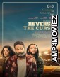 Reverse the Curse (2023) HQ Bengali Dubbed Movie