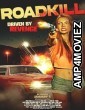 Roadkill (2024) HQ Bengali Dubbed Movie