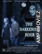 The Darkening Hour (2024) HQ Hindi Dubbed Movie