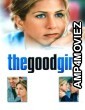 The Good Girl (2002) ORG Hindi Dubbed Movie