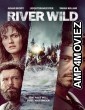 The River Wild (2023) HQ Telugu Dubbed Movie