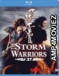 The Storm Warriors (2009) Hindi Dubbed Movies