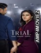 The Trial (2023) Hindi Season 1 Web Series